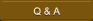 Q & A